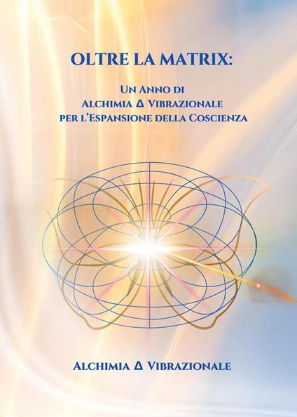 Oltre la Matrix