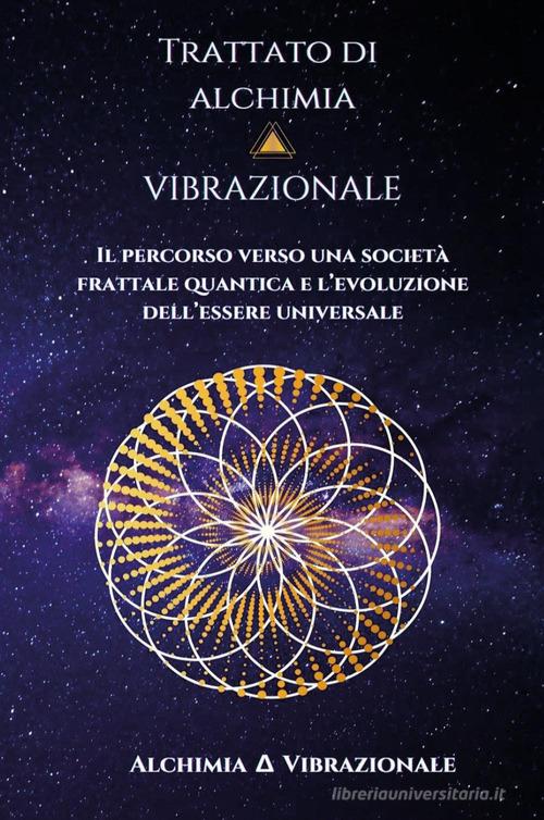 Trattato di Alchimia Vibrazionale